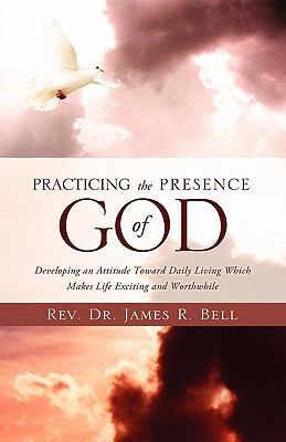 Practicing the Presence of God 1609578244 Book Cover