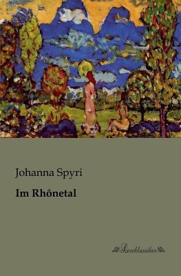 Im Rhônetal [German] 3955630056 Book Cover