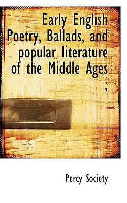 Early English Poetry, Ballads, and Popular Lite... 1117572765 Book Cover