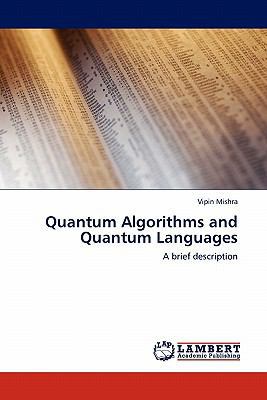 Quantum Algorithms and Quantum Languages 3845400234 Book Cover