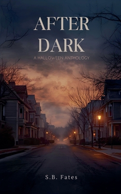 After Dark: A Halloween Anthology B0FTW6VYXV Book Cover