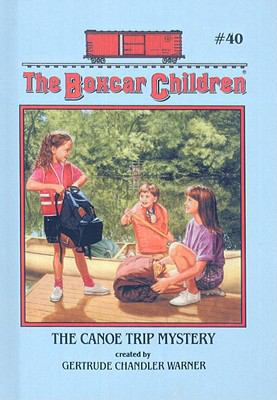 Canoe Trip Mystery 078073971X Book Cover