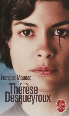 Thérèse Desqueyroux [French] B007VA63QW Book Cover