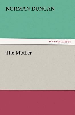 The Mother 3847215760 Book Cover