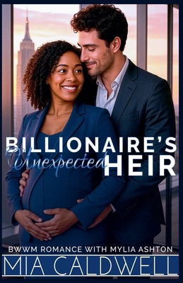 Billionaire's Unexpected Heir B0FX4538R7 Book Cover