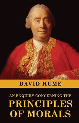 An Enquiry Concerning the Principles of Morals 9355222831 Book Cover