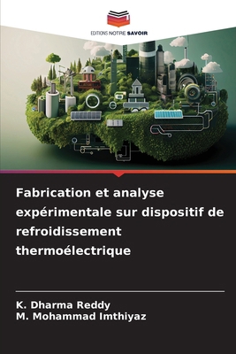 Fabrication et analyse expérimentale sur dispos... [French] 620777065X Book Cover