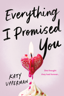 Everything I Promised You 1464217785 Book Cover