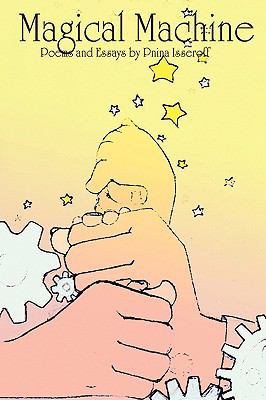 Magical Machine 0595480802 Book Cover