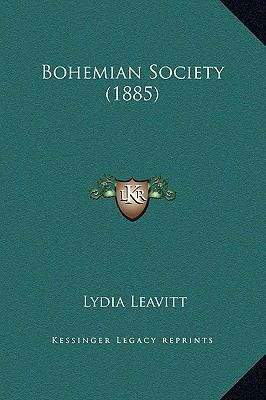 Bohemian Society (1885) 1169219276 Book Cover