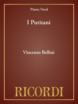 I Puritani: Vocal Score 0793573653 Book Cover