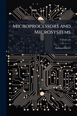 Microprocessors and Microsystems 1023950111 Book Cover