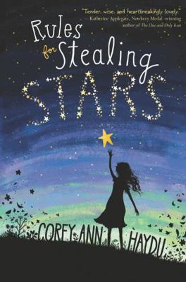 Rules for Stealing Stars 0062352741 Book Cover