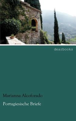 Portugiesische Briefe [German] 3954551845 Book Cover