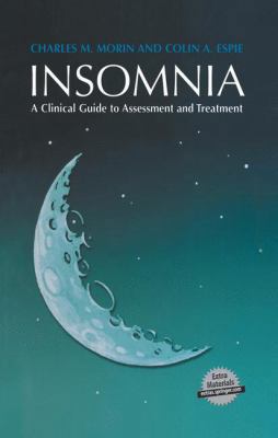 Insomnia: A Clinical Guide to Assessment and Tr... 147578208X Book Cover