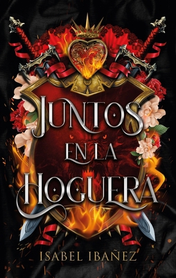 Juntos En La Hoguera [Spanish] 8417854878 Book Cover