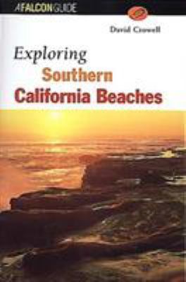 Exploring Southern California Beaches (Explorin... 1560446323 Book Cover