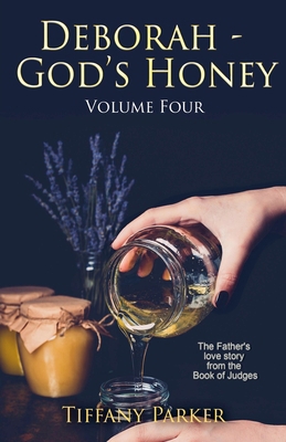 Deborah, God's Honey B0FX3QQ69B Book Cover
