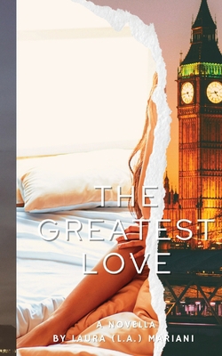 The Greatest Love 1915501229 Book Cover