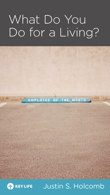 What Do You Do for a Living? 1942572247 Book Cover