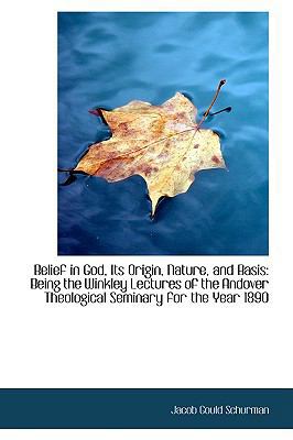 Belief in God, Its Origin, Nature, and Basis 1103137263 Book Cover