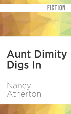 Aunt Dimity Digs in 1978603754 Book Cover