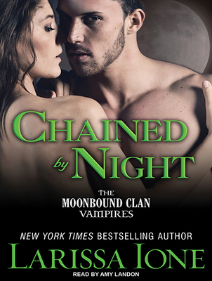 Chained by Night 1494500388 Book Cover