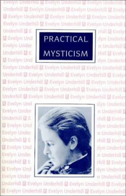 Practical Mysticism 0898041430 Book Cover