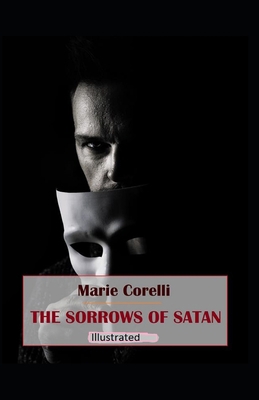 Paperback The Sorrows of Satan Illustrated Book