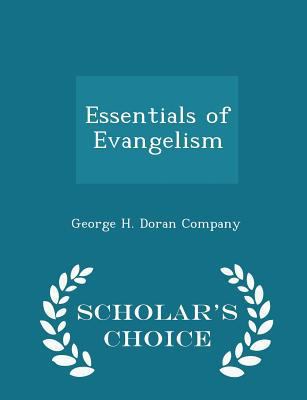 Essentials of Evangelism - Scholar's Choice Edi... 1298460379 Book Cover