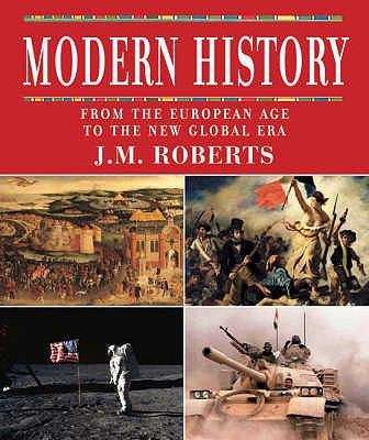 Modern History: From the European Age to the Ne... 1844834522 Book Cover