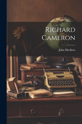 Richard Cameron 1022760874 Book Cover