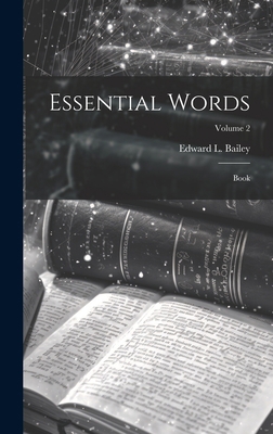Essential Words: Book; Volume 2 102105819X Book Cover