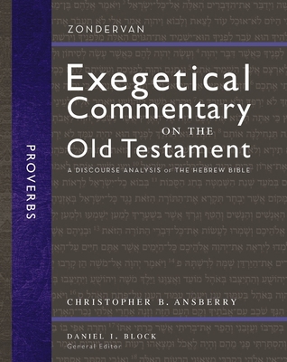 Proverbs: A Discourse Analysis of the Hebrew Bi... 0310942306 Book Cover