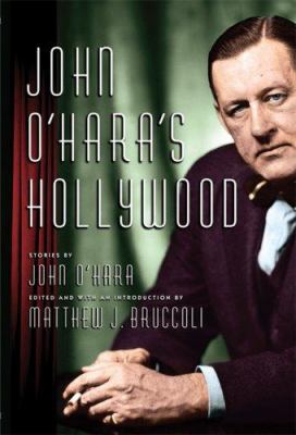 John O'Hara's Hollywood 0786718722 Book Cover