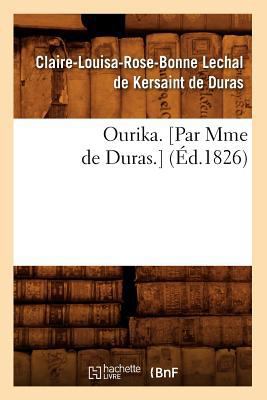 Ourika. [Par Mme de Duras.] (Éd.1826) [French] 2012760864 Book Cover