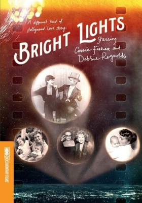 Bright Lights: Starring Carrie Fisher and Debbi... B01LTIA5N8 Book Cover