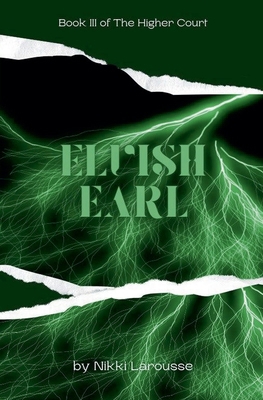 Elvish Earl B0FFQ8HDVK Book Cover