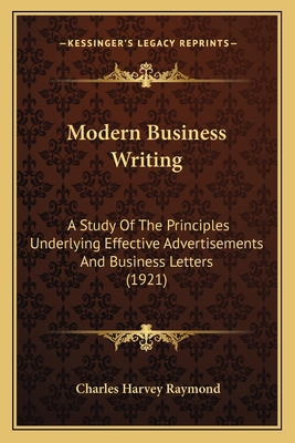 Modern Business Writing: A Study of the Princip... 1164948016 Book Cover