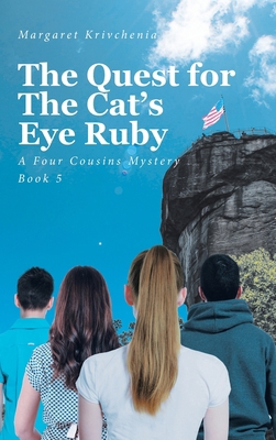 The Quest for The Cat's Eye Ruby: A Four Cousin... B0CXB9985L Book Cover