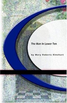The Man in Lower Ten 1594565074 Book Cover