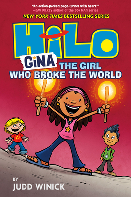 Hilo Book 7: Gina---The Girl Who Broke the Worl... 0525644105 Book Cover