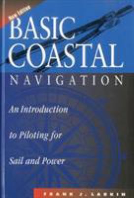 Basic Coastal Navigation: An Introduction to Pi... 1574090526 Book Cover