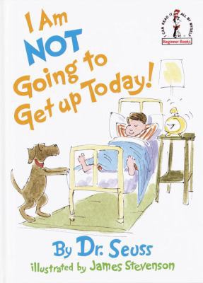 I Am Not Going to Get Up Today! B0073PNBOW Book Cover