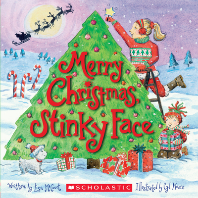 Merry Christmas, Stinky Face 1338029193 Book Cover