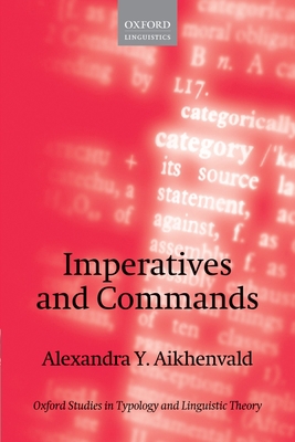 Imperatives and Commands 0199665559 Book Cover