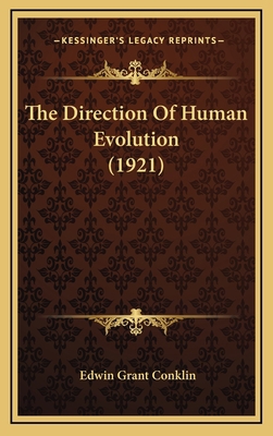 The Direction of Human Evolution (1921) 1164305271 Book Cover