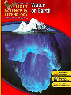 Student Edition 2007: (H) Water on Earth 0030500729 Book Cover