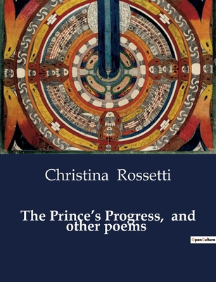 The Prince's Progress, and other poems B0CWK6WHBW Book Cover