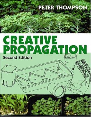 Creative Propagation 0881926817 Book Cover
